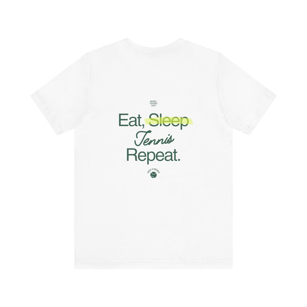 Eat, Sleep, Tennis, Repeat Tee | White