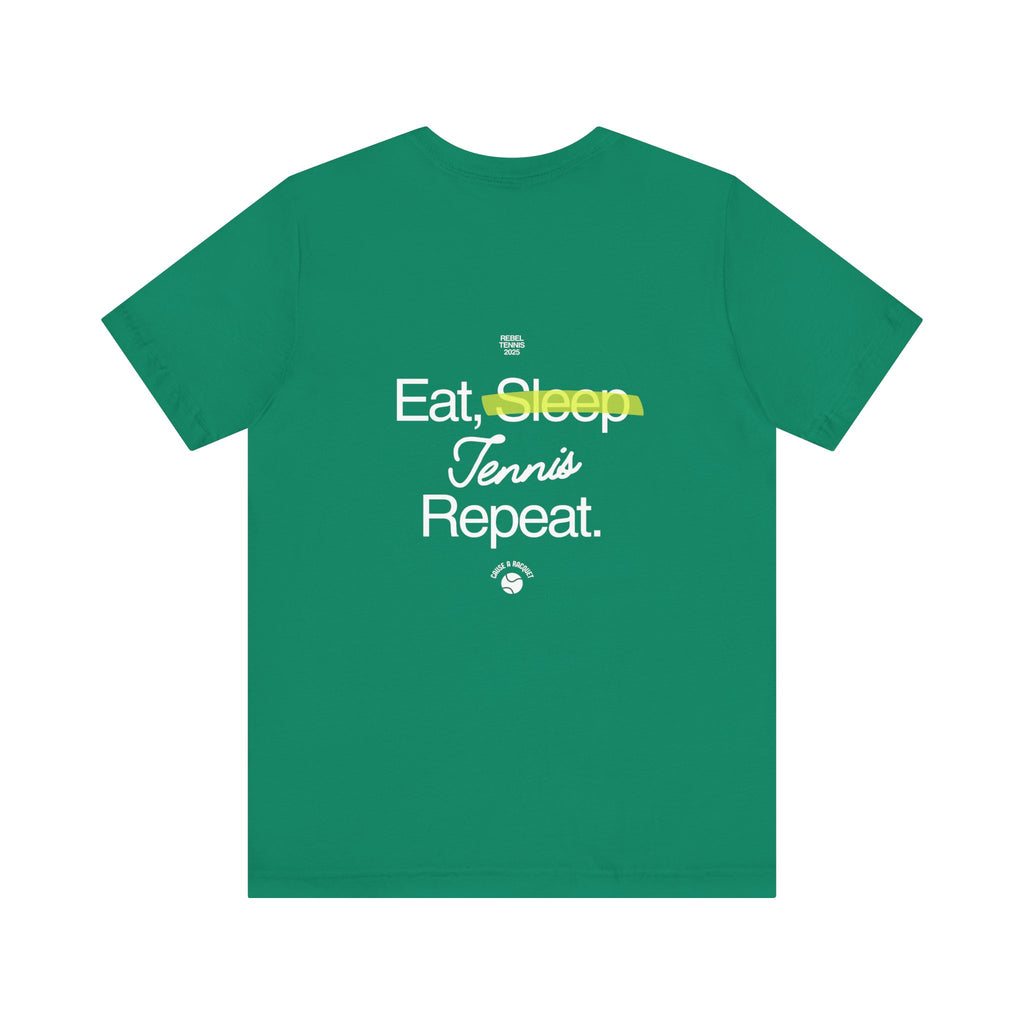 Eat, Sleep, Tennis, Repeat Tee | Green